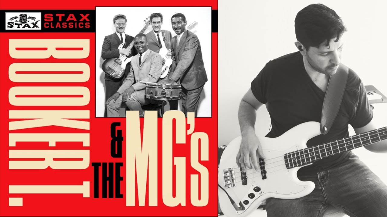 Booker T. & the M.G.'s Green Onions Bass Cover YouTube