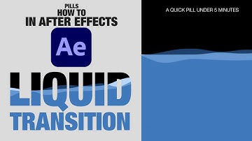Liquid Transition After Effects Tutorial