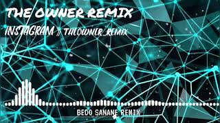 Bedo - Sanane (The Owner Remix) Resimi