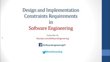 Design and implementation Constraints in Software Engineering | Requirement Engineering