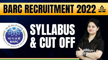 BARC Recruitment 2022 | BARC Work Assistant Syllabus & Cut Off