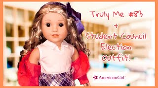 American Girl: Truly Me #83 Doll &amp; Student Council Election Outfit (Unboxing &amp; Review)