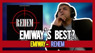 PAKISTANI RAPPER REACTS TO EMIWAY - REHEM (MUSIC BY - MEMAX) | OFFICIAL MUSIC VIDEO