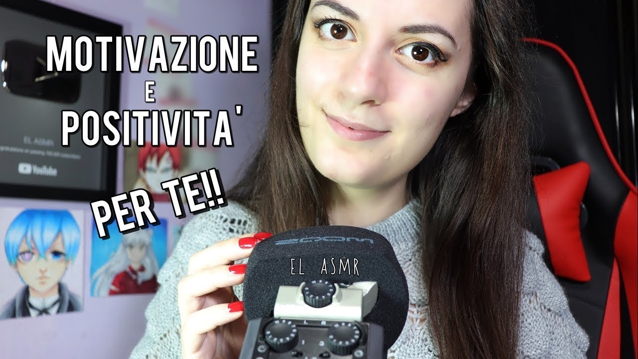MOTIVAZIONE E POSITIVITA' PER TE, PER INIZIARE BENE L'ANNO! |ASMR ita