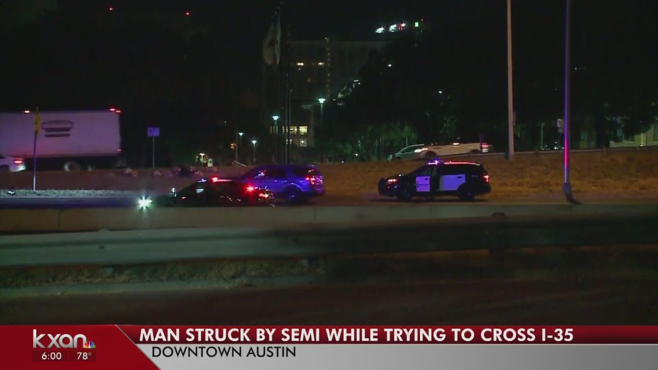Man dies after being hit by 18-wheeler on I-35 - YouTube