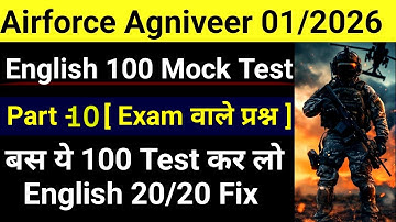 Airforce Agniveer English Mock Test -10 Group XY Batch 01/2026 Airforce XY English Top 100 Mock Test