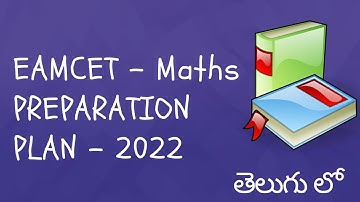 Preparation plan for EAMCET 2022 maths in telugu