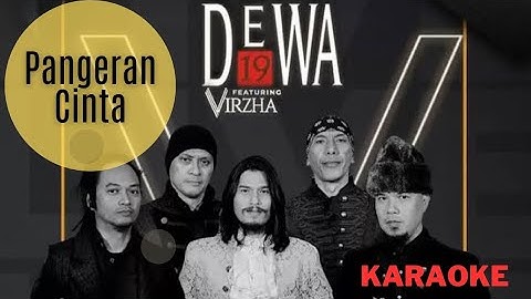 Pangeran Cinta - Dewa 19 feat Virzha (KARAOKE) / Original Sound