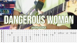 Dangerous Woman | ©Ariana Grande |【Guitar Cover】with TABS