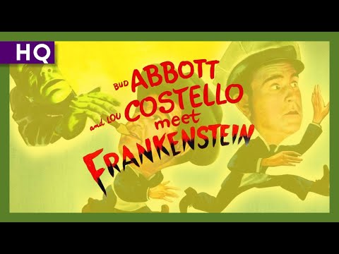 Abbott and Costello Meet Frankenstein (1948) Trailer