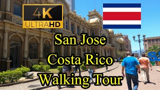 🇨🇷【4K 60fps】WALK - San Jose ~ Walking Tour - Costa Rica