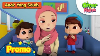 Omar & Hana | Promo Lagu Baharu Anak Yang Soleh