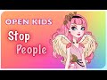 Open Kids-Stop People 👼Stop-motion
