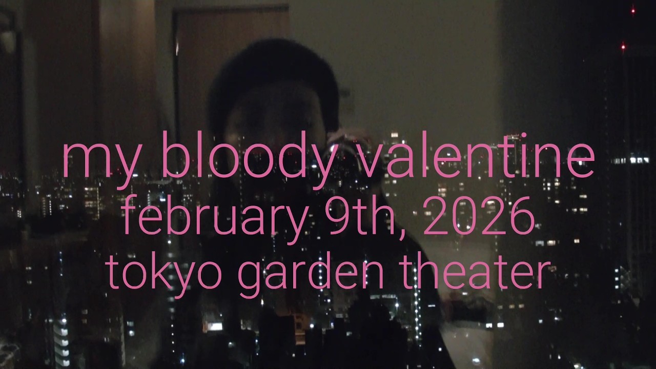 my bloody valentine live in tokyo (feb 9th, 2026) - YouTube