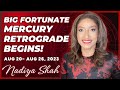 BIG FORTUNATE MERCURY RETROGRADE BEGINS! Aug20-26 2023 Astrology Horoscope