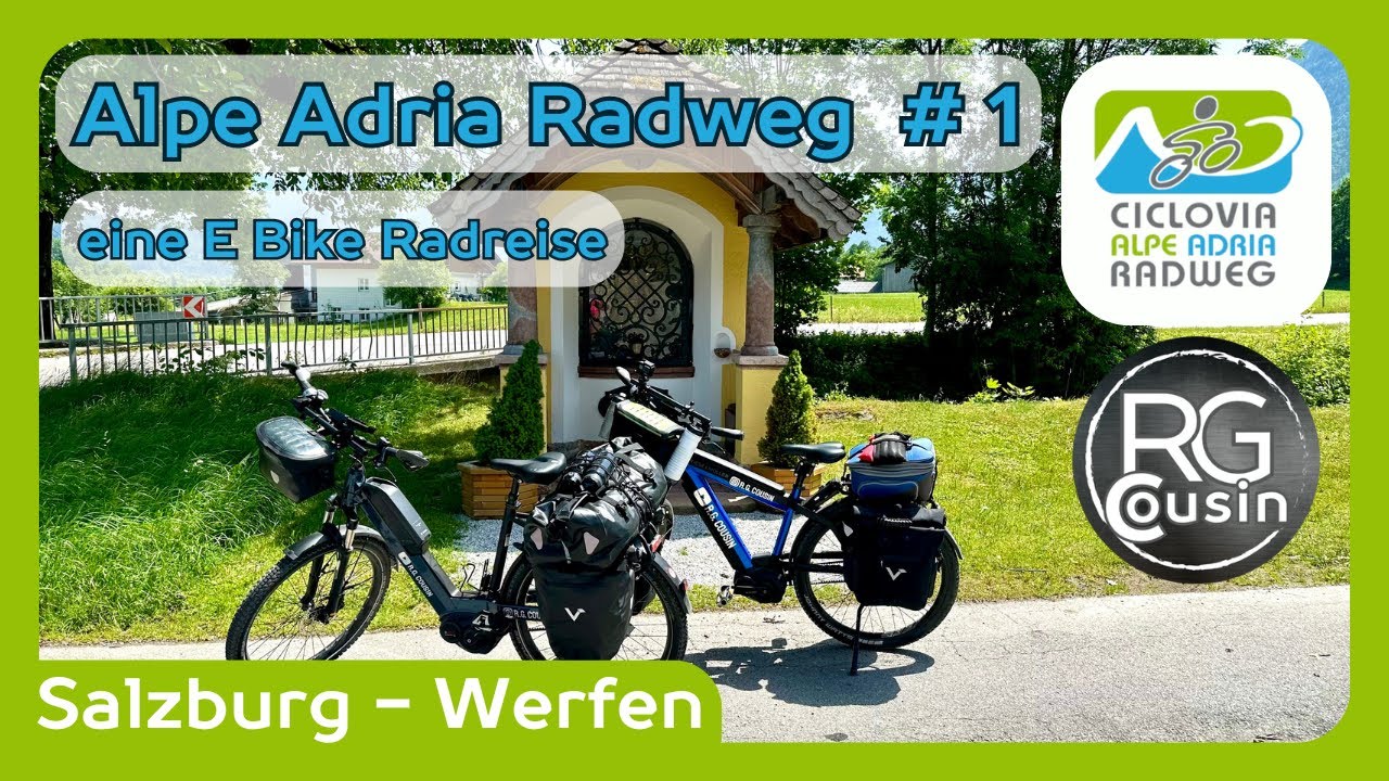 Alpe Adria Radweg 2023 E-Bike Radreise - Tag 1