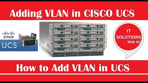 How to add VLAN in UCS