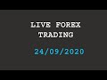 Live Forex Trading !!!! 24/09/2020 !!! Earn Money From ...