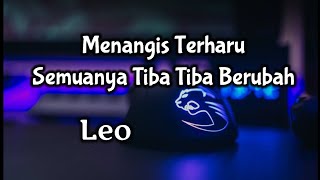 Leo😭Menangis Terharu Semuanya Tiba Tiba Berubah Nyata🎁🌹😘