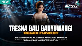 FUNKOT LOVE BALI BANYUWANGI