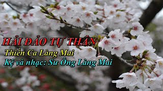 Hải Đảo Tự Thân | Thiền ca Làng Mai | Lyrics | Hiểu Về Trái Tim | Hoa Anh Đào Nhật Bản | Quay Về...