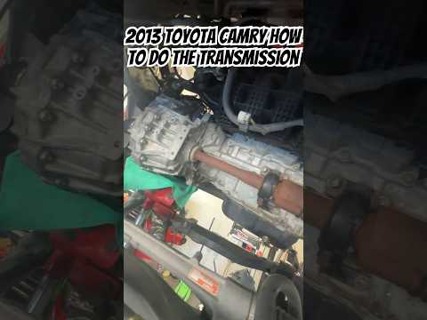 How to do the transmission on a Toyota Camry and what to change while it’s out pricey transmission