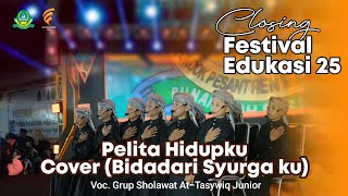 PELITA HIDUPKU || FESTIVAL EDUKASI 2025 PP. MAUIDZUL AMIN AL-ISLAMY