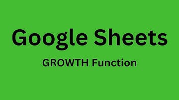 GROWTH Function - How to Use GROWTH Function in Google Sheets