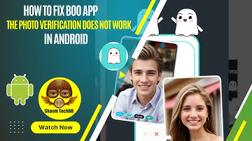 Hoe de fotoverificatie in de Boo-app te repareren, werkt niet meer in Android na nieuwe updates