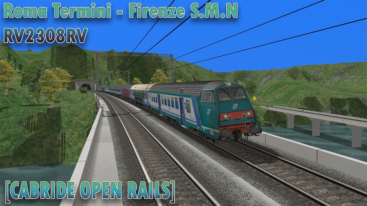 [Cabride Open rails] RV2308 Roma Termini - Firenze S.M.N - YouTube