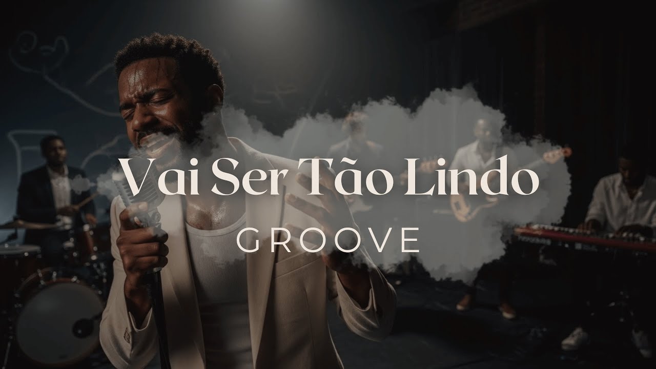 Vai Ser Tão Lindo | Alma Groove | Versão Groove Worship | Louvor Gospel