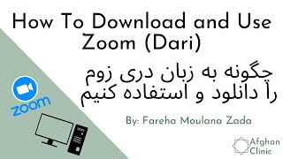 How To Download and Use Zoom (Dari) | چگونه به زبان درى زوم را دانلود و استفاده كنيم | Afghan Clinic screenshot 2