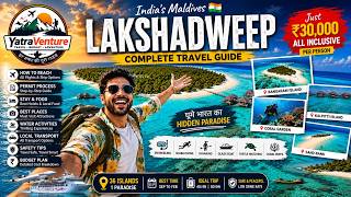 Lakshadweep Travel Guide 2026 🌴 COMPLETE Budget Trip Plan | Permit, Hotel &amp; Activities