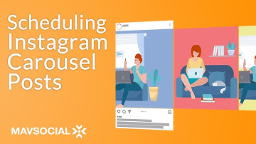 Scheduling Instagram Carousel Posts with MavSocial