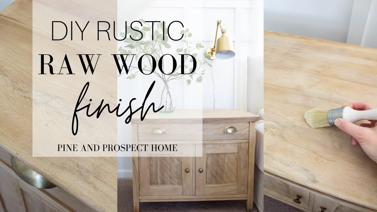 Raw Wood Finish On Vintage Furniture, Untreated Wood Dresser
