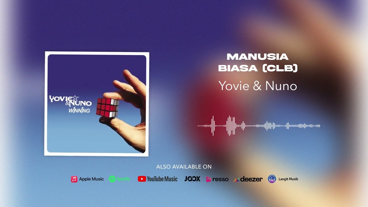 (OFFICIAL AUDIO) Yovie \u0026 Nuno - Manusia Biasa (CLB)