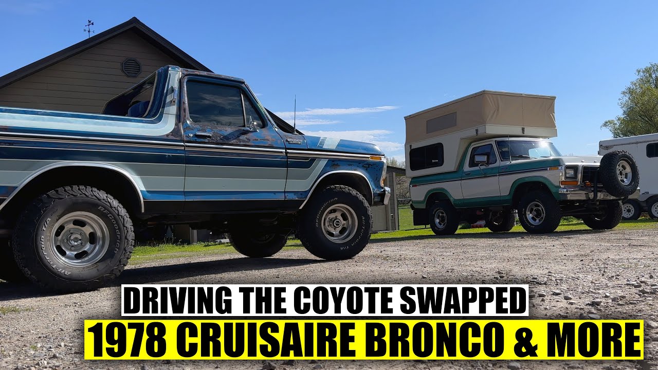 Driving the 1978 Cruisaire Bronco with a 5.0 Coyote Swap & Visiting Black Beard Customs