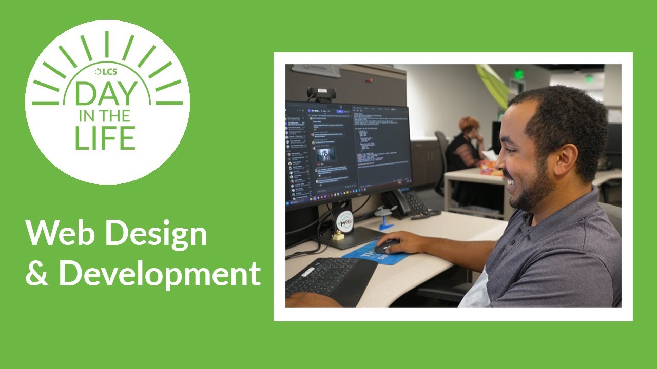LCS Day in the Life: Website Design and Development