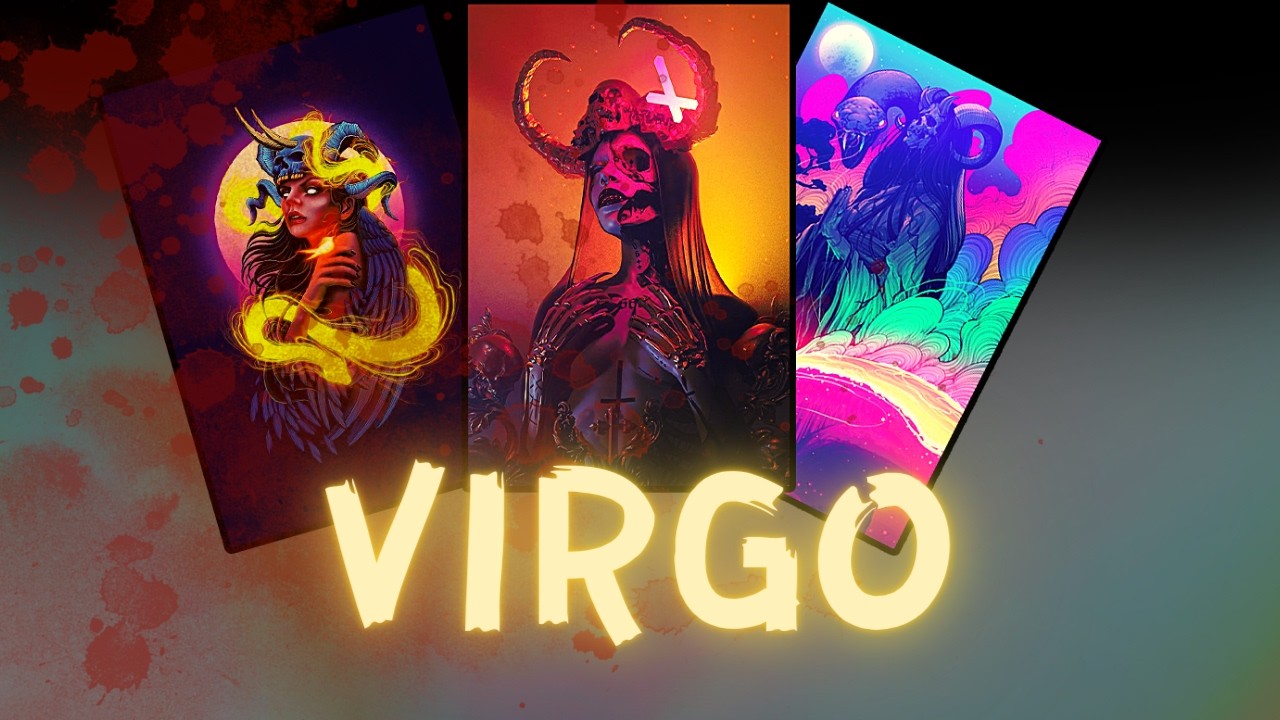 Дева, кто-то понимает, что совершил большую ошибку, отпустив тебя, и будет умолять тебя вернуться.