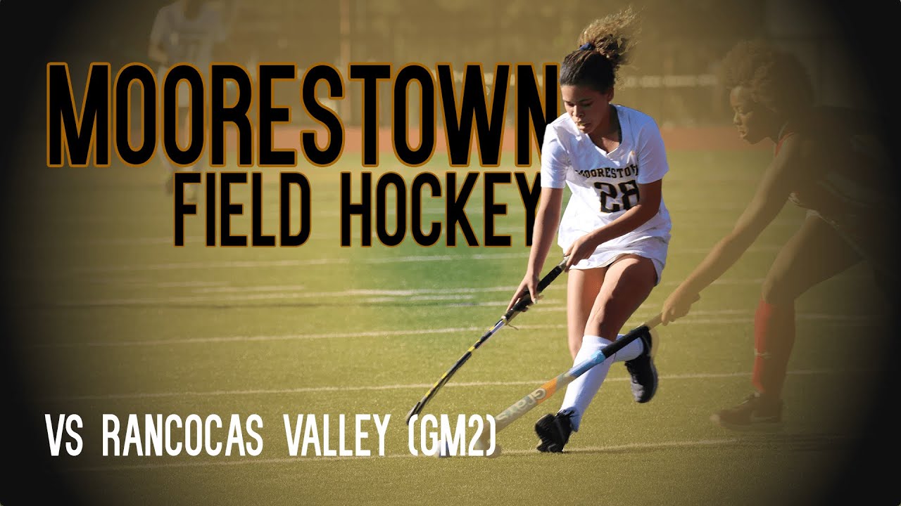 2021 Moorestown Field Hockey vs RV YouTube