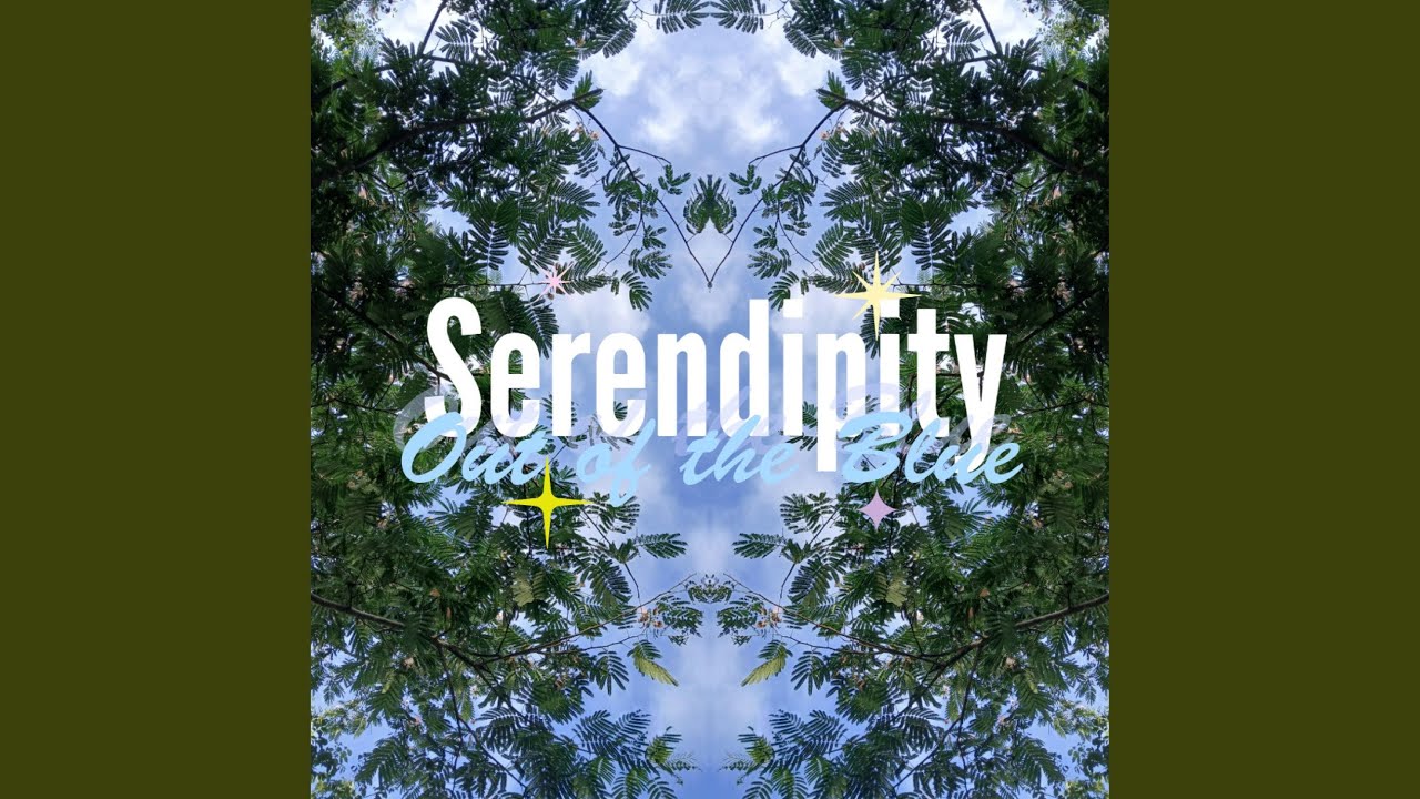 Serendipity (Out of the Blue) (Mach 1)