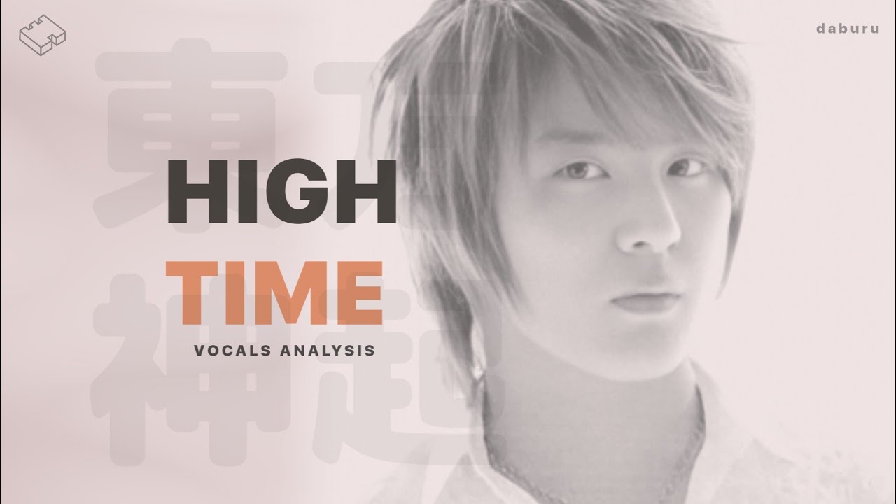 TVXQ! 東方神起 - High Time - Background & Lead Vocals
