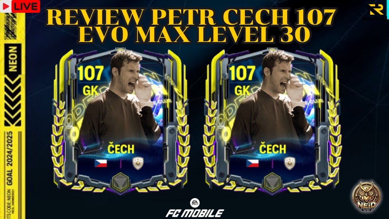 SEBERAPA BAGUS KIPER PETR CECH 107 EVO MAX ?? EA SPORTS FC MOBILE25