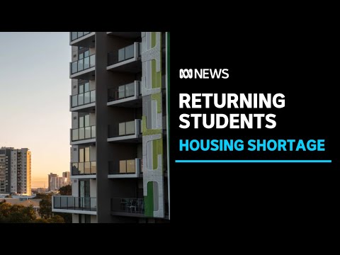 Accommodation shortages as international students return to Perth | ABC News