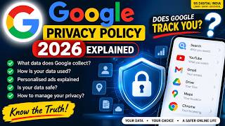 Google Privacy Policy 2026 Explained 🔥 | How Google Collects & Uses Your Data !!