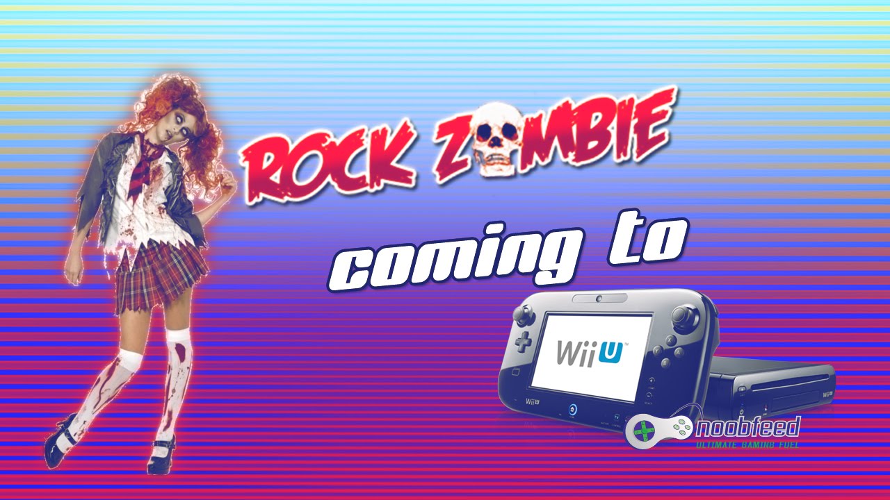 Rock Zombie Coming To Nintendo Wii U News Flash YouTube