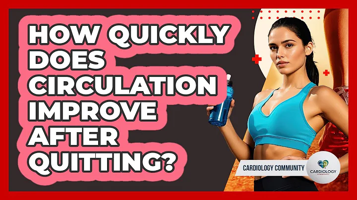 How Quickly Does Circulation Improve After Quitting?