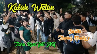 Download lagu KALAH WETON  || TIARA ROSA feat ARIF || BARETA || TAWING FAMILY'S 