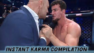 INSTANT KARMA in MMA Compilation 👊 Arrogant Fighters Get What They Deserve!