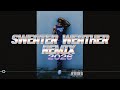Sweater Weather | X-VEESOP Remix 2026